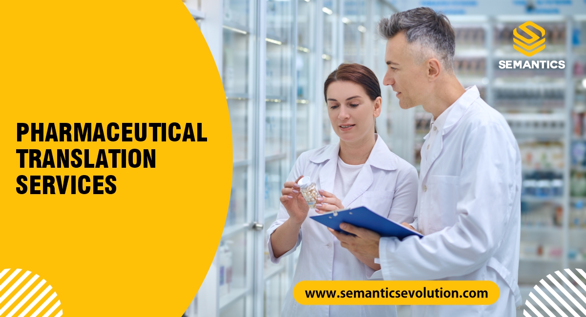 Accurate Pharmaceutical Translation Services to Ensure Regulatory Compliance